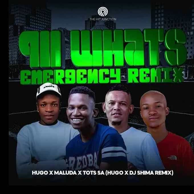 DJ Hugo, Tots SA & Maluda 911 What’s Your Emergency (Dj Shima Remix)