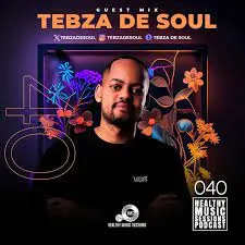 Tebza De Soul – Healthy Music Sessions Podcast 040 (Guest Mix)