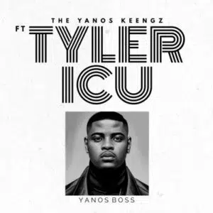 The Yanos Keengz – IZ Not Make Sure Ft. Tyler ICU