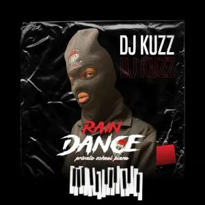 DJ Kuzz – Rain Dance