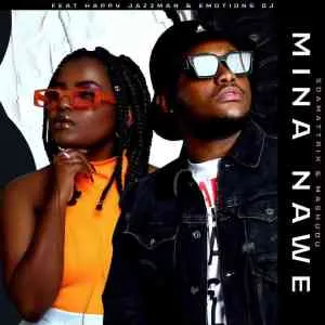 Soa Matrix & Mashudu – Mina Nawe (CalebX Remix) 
